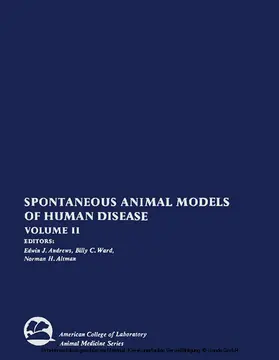 Andrews / Ward / Altman |  Spontaneous Animal Models of Human Disease | eBook | Sack Fachmedien