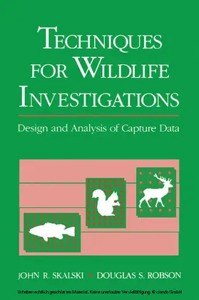 Skalski / Robson |  Techniques in Wildlife Investigations | eBook | Sack Fachmedien