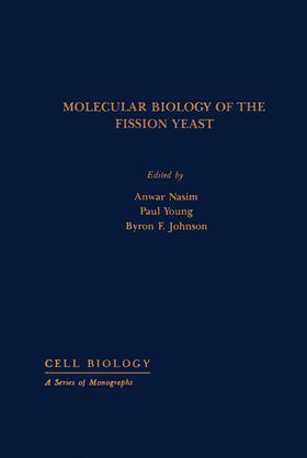 Nasim / Young / F. |  Molecular Biology of the Fission Yeast | eBook | Sack Fachmedien