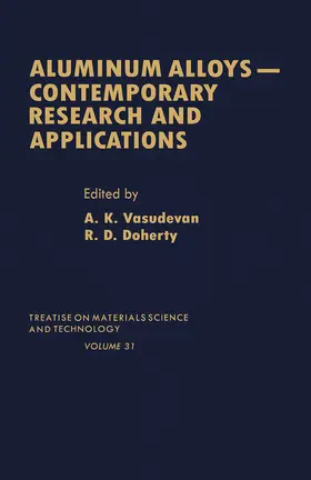 Vasudevan / Doherty |  Aluminum Alloys--Contemporary Research and Applications | eBook | Sack Fachmedien