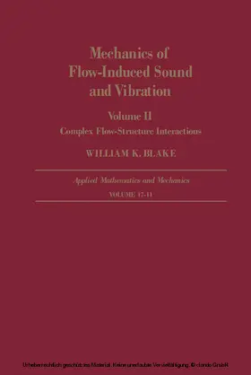 Blake |  Mechanics of Flow-Induced Sound and Vibration V2 | eBook | Sack Fachmedien