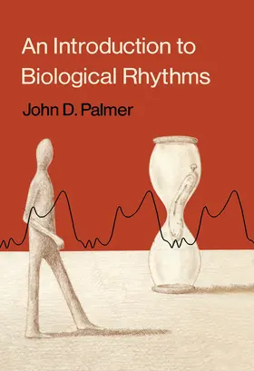 Palmer |  An Introduction to Biological Rhythms | eBook | Sack Fachmedien