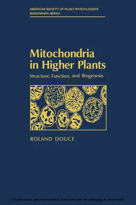 Douce |  Mitochondria in Higher Plants | eBook | Sack Fachmedien