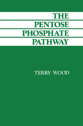 Wood |  The Pentose Phosphate Pathway | eBook | Sack Fachmedien