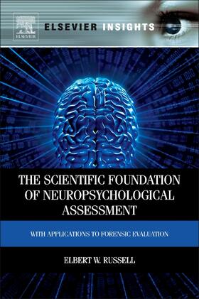 Russell |  The Scientific Foundation of Neuropsychological Assessment | Buch |  Sack Fachmedien