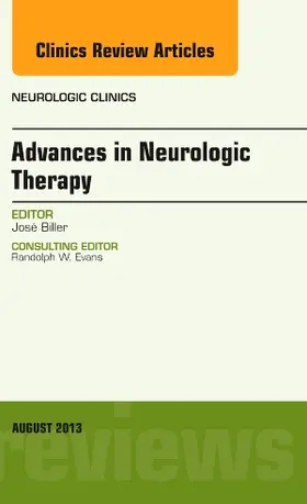 Biller |  Advances in Neurologic Therapy, an Issue of Neurologic Clinics | Buch |  Sack Fachmedien