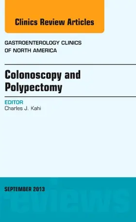 Kahi |  Colonoscopy and Polypectomy, an Issue of Gastroenterology Clinics | Buch |  Sack Fachmedien