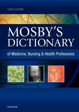 Mosby |  Mosby's Dictionary of Medicine, Nursing & Health Professions | Buch |  Sack Fachmedien