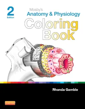 Mosby |  Mosby's Anatomy and Physiology Coloring Book | Buch |  Sack Fachmedien