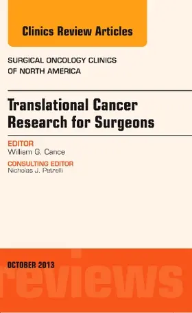 Cance |  Translational Cancer Research for Surgeons, an Issue of Surgical Oncology Clinics | Buch |  Sack Fachmedien