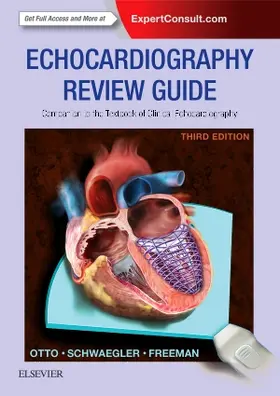 Otto / Schwaegler / Freeman |  Echocardiography Review Guide | Buch |  Sack Fachmedien