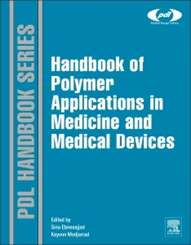 Modjarrad / Ebnesajjad |  Handbook of Polymer Applications in Medicine and Medical Devices | Buch |  Sack Fachmedien