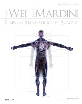 Wei / Mardini |  Flaps and Reconstructive Surgery | Buch |  Sack Fachmedien