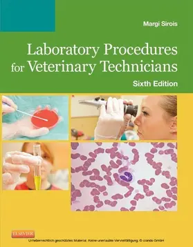 Sirois |  Laboratory Procedures for Veterinary Technicians - E-Book | eBook | Sack Fachmedien