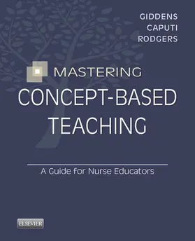 Giddens / Caputi / Rodgers |  Mastering Concept-Based Teaching - E-Book | eBook | Sack Fachmedien