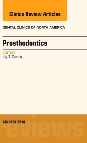 Garcia |  Prosthodontics, an Issue of Dental Clinics | Buch |  Sack Fachmedien