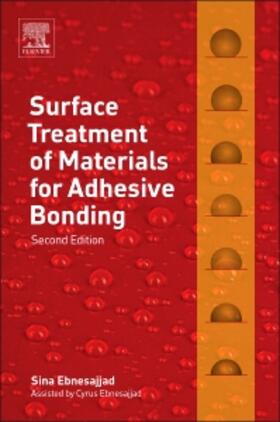 Ebnesajjad |  Surface Treatment of Materials for Adhesive Bonding | Buch |  Sack Fachmedien