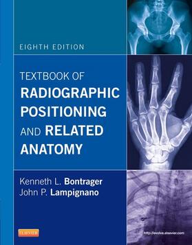 Lampignano |  Textbook of Radiographic Positioning and Related Anatomy - E-Book | eBook | Sack Fachmedien