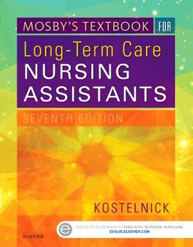 Kostelnick |  Mosby's Textbook for Long-Term Care Nursing Assistants | Buch |  Sack Fachmedien