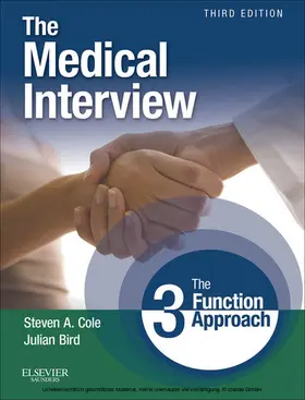 Cole MD / Bird MA (CANTAB) / Bird |  The Medical Interview E-Book | eBook | Sack Fachmedien