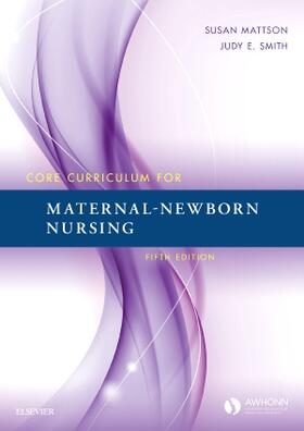 AWHONN |  Core Curriculum for Maternal-Newborn Nursing | Buch |  Sack Fachmedien