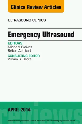 Blaivas |  Emergency Medicine, An Issue of Ultrasound Clinics | eBook | Sack Fachmedien