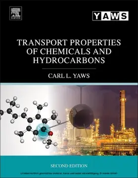 Yaws |  Transport Properties of Chemicals and Hydrocarbons | eBook | Sack Fachmedien