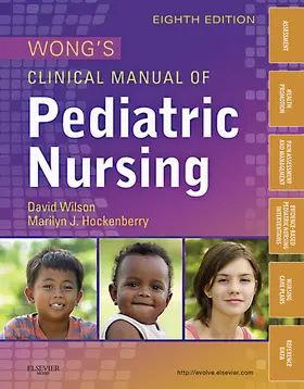 Hockenberry / Wilson |  Wong's Clinical Manual of Pediatric Nursing | eBook | Sack Fachmedien