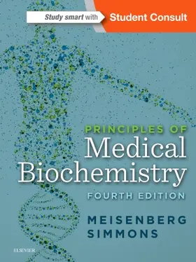 Meisenberg / Simmons |  Principles of Medical Biochemistry | Buch |  Sack Fachmedien