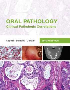 Regezi / Sciubba / Jordan |  Oral Pathology - E-Book | eBook | Sack Fachmedien