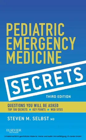 Selbst MD |  Pediatric Emergency Medicine Secrets E-Book | eBook | Sack Fachmedien