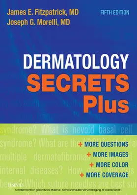 Fitzpatrick MD / Morelli MD |  Dermatology Secrets Plus E-Book | eBook | Sack Fachmedien