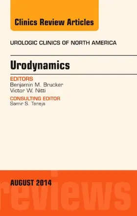 Brucker |  Urodynamics, an Issue of Urologic Clinics | Buch |  Sack Fachmedien