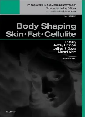 Orringer / Alam / Dover |  Body Shaping: Skin Fat Cellulite | Buch |  Sack Fachmedien