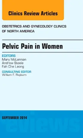 McLennan |  Pelvic Pain in Women, an Issue of Obstetrics and Gynecology Clinics | Buch |  Sack Fachmedien