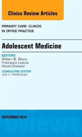 Shore |  Adolescent Medicine, an Issue of Primary Care: Clinics in Office Practice | Buch |  Sack Fachmedien