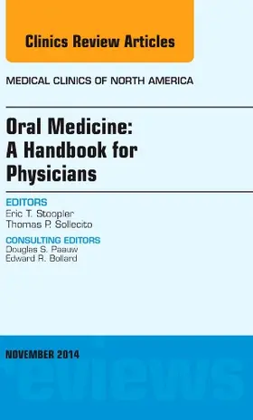 Stoopler |  Oral Medicine: A Handbook for Physicians, an Issue of Medical Clinics | Buch |  Sack Fachmedien