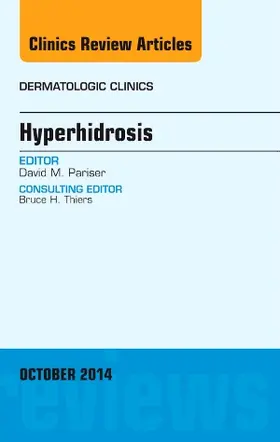 Pariser |  Hyperhidrosis, an Issue of Dermatologic Clinics | Buch |  Sack Fachmedien