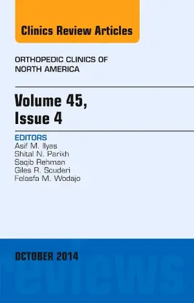 Ilyas |  Volume 45, Issue 4, an Issue of Orthopedic Clinics | Buch |  Sack Fachmedien