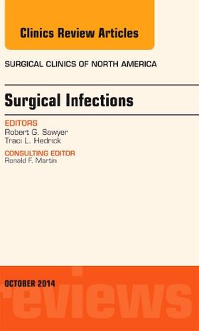 Sawyer |  Surgical Infections, An Issue of Surgical Clinics | Buch |  Sack Fachmedien