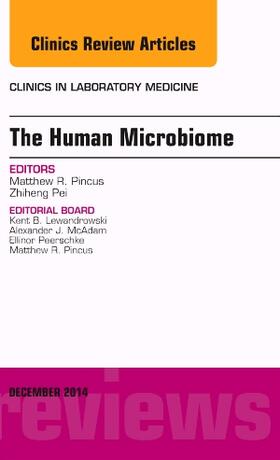 Pincus |  The Human Microbiome, an Issue of Clinics in Laboratory Medicine | Buch |  Sack Fachmedien