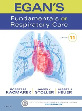 Kacmarek / Stoller / Heuer |  Egan's Fundamentals of Respiratory Care | Buch |  Sack Fachmedien