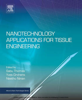 Thomas / Grohens / Ninan |  Nanotechnology Applications for Tissue Engineering | eBook | Sack Fachmedien