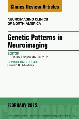 Cruz |  Genetic Patterns in Neuroimaging, An Issue of Neuroimaging Clinics | eBook | Sack Fachmedien