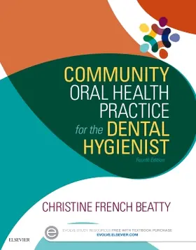 Beatty |  Community Oral Health Practice for the Dental Hygienist | Buch |  Sack Fachmedien