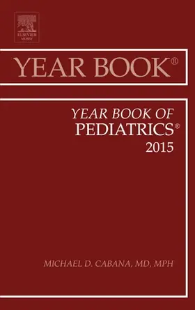 Cabana |  Year Book of Pediatrics 2015 | Buch |  Sack Fachmedien