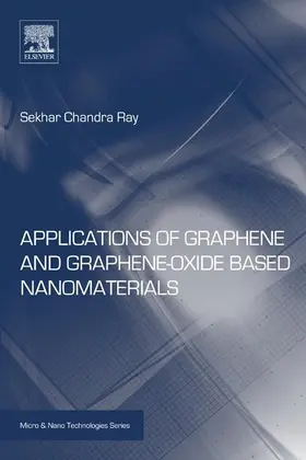 Ray |  Applications of Graphene and Graphene-Oxide based Nanomaterials | eBook | Sack Fachmedien