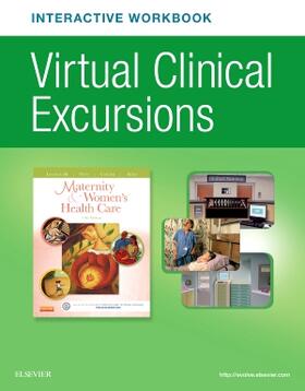 Lowdermilk |  Virtual Clinical Excursions Online and Print Workbook for Maternity and Women's Health Care | Buch |  Sack Fachmedien