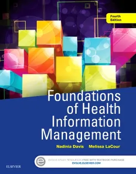 Davis / LaCour |  Foundations of Health Information Management | Buch |  Sack Fachmedien