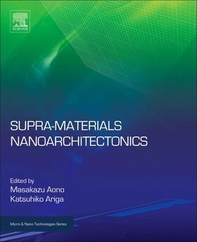 Ariga / Aono |  Supra-materials Nanoarchitectonics | Buch |  Sack Fachmedien